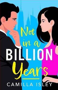 Not In A Billion Years by Camilla Isley