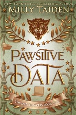 Pawsitive Data by Milly Taiden