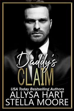 Daddy's Claim by Allysa Hart