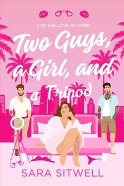 Two Guys, a Girl, and a Tripod by Sara Sitwell