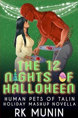 The Twelve Nights of Halloheen by R.K. Munin