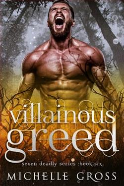 Villainous Greed by Michelle Gross