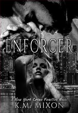 Enforcer by K.M. Mixon