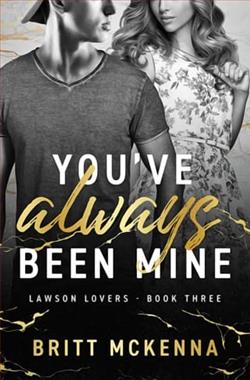 You've Always Been Mine by Britt McKenna