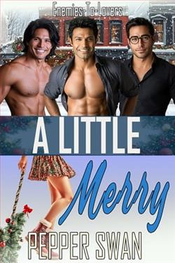 A Little Merry by Pepper Swan