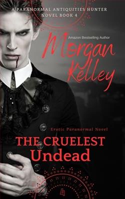 The Cruelest Undead by Morgan Kelley