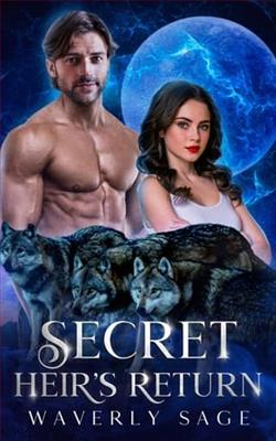 Secret Heir's Return by Waverly Sage