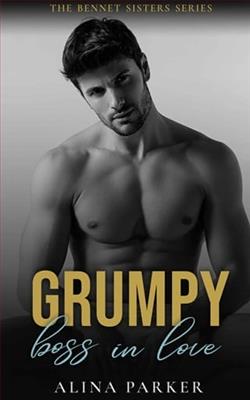 Grumpy Boss in Love by Alina Parker