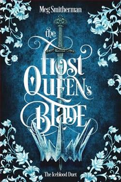 The Frost Queen's Blade by Meg Smitherman