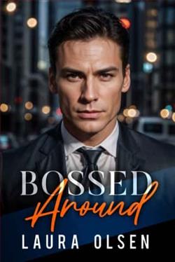 Bossed Around by Laura Olsen