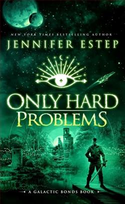 Only Hard Problems by Jennifer Estep