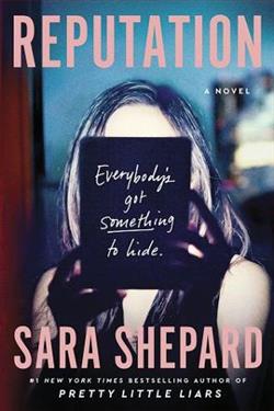 Reputation by Sara Shepard