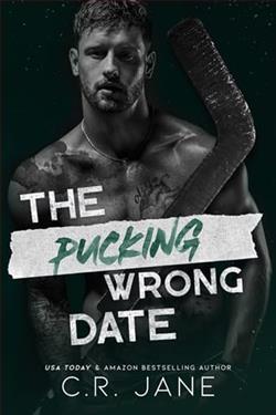 The Pucking Wrong Date by C.R. Jane