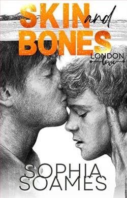 Skin and Bones by Sophia Soames