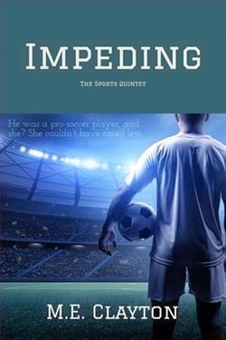 Impeding by M.E. Clayton