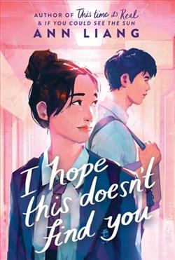 I Hope This Doesn't Find by Ann Liang