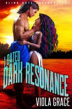 I Dated Dark Resonance by Viola Grace