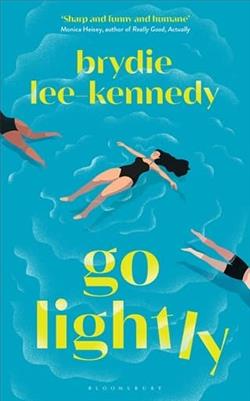 Go Lightly by Brydie Lee-Kennedy