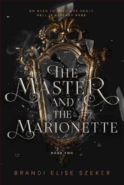 The Master and the Marionette by Brandi Elise Szeker