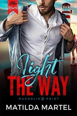 Light the Way by Matilda Martel