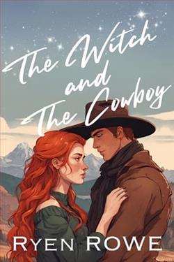 The Witch and The Cowboy by Ryen Rowe