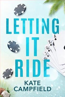 Letting it Ride by Kate Campfield