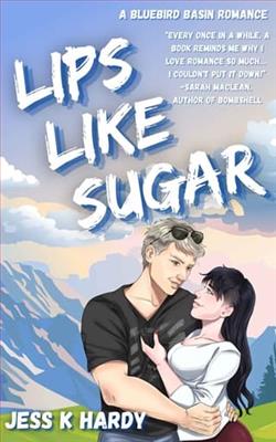 Lips Like Sugar by Jess K. Hardy