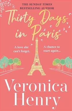 Thirty Days in Paris by Veronica Henry