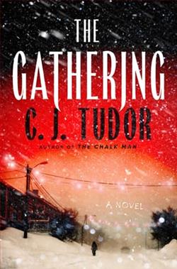 The Gathering by C.J. Tudor