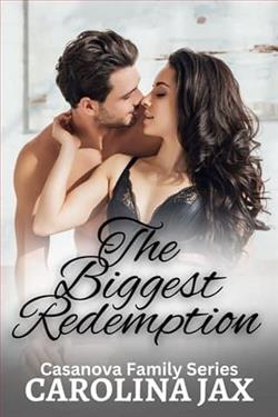 The Biggest Redemption by Carolina Jax