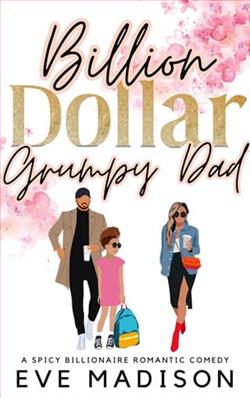 Billion Dollar Grumpy Dad by Eve Madison