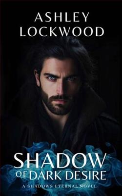 Shadow of Dark Desire by Ashley Lockwood