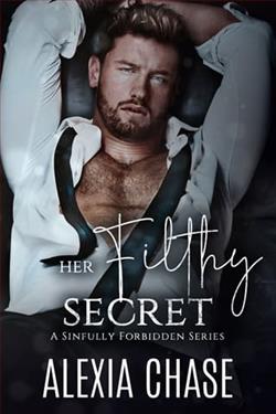 Her Filthy Secret by Alexia Chase