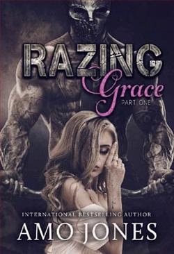 Razing Grace: Part 1 by Amo Jones