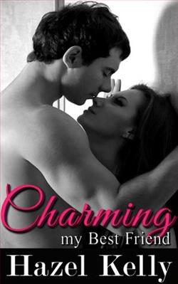 Charming my Best Friend by Hazel Kelly