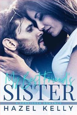 My Best Friend's Sister by Hazel Kelly