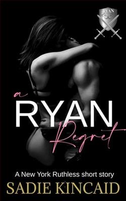 A Ryan Regret by Sadie Kincaid