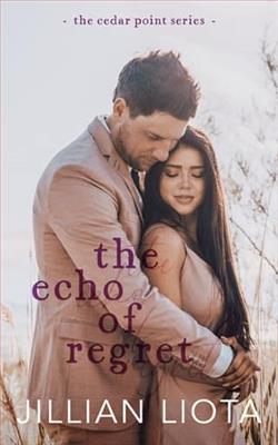 The Echo of Regret by Jillian Liota