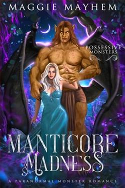 Manticore Madness by Maggie Mayhem