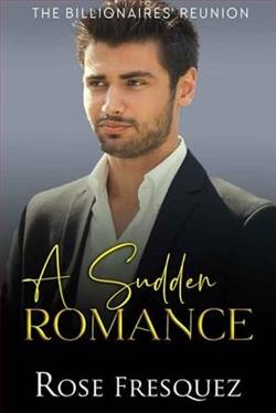 A Sudden Romance by Rose Fresquez