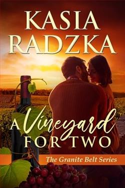 A Vineyard for Two by Kasia Radzka