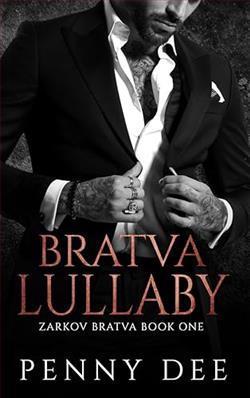 Bratva Lullaby (Zarkov Bratva) by Penny Dee