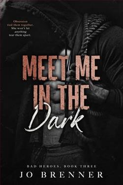 Meet Me In The Dark by Jo Brenne