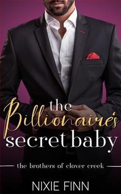 The Billionaire's Secret Baby by Nixie Finn