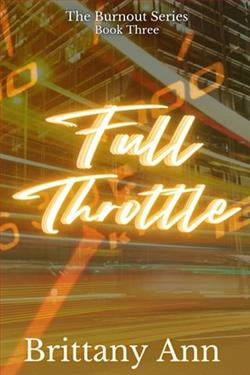 Full Throttle by Brittany Ann