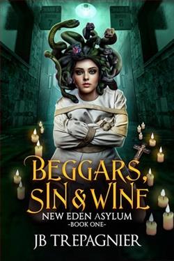 Beggars, Sin, and Wine by J.B. Trepagnier