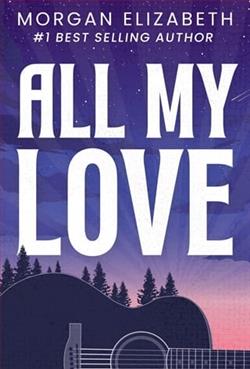 All My Love by Morgan Elizabeth