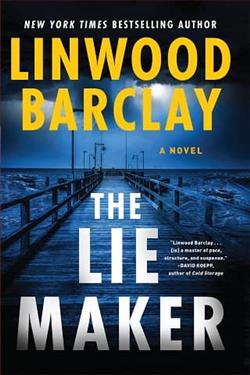 The Lie Maker by Linwood Barclay