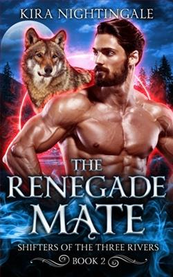 The Renegade Mate by Kira Nightingale