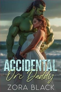 Accidental Orc Daddy by Zora Black